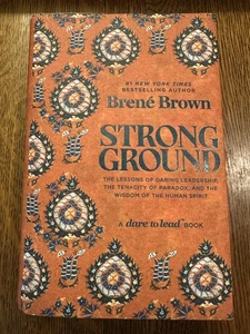 Strong Ground: The Lessons of Daring Leadership by Brené Brown Hardcover 2025 - Picture 1 of 9