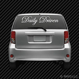Large Daily Driven Windshield Vehicle Sticker Die Cut Decal Self Adhesive Vinyl - Picture 1 of 1