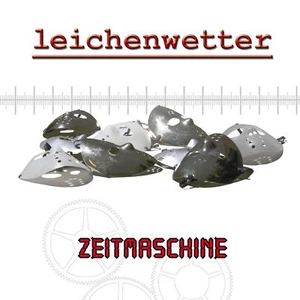 Leichenwetter - Zeitmaschine (CD) - Bild 1 von 2