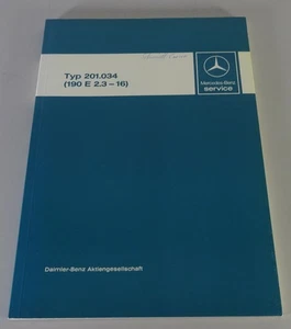 Manual De Taller Introducción Mercedes Benz W201 190 E 2.3-16 V Estado 07/1984 - Imagen 1 de 5