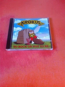 KROKUS To Rock Or Not To Be CD Album! - Picture 1 of 1