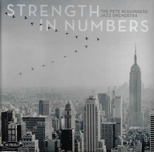 Pete McGuinness Jazz Orchestra - Strength in Numbers CD NEW OTHER FREE Shipping - Picture 1 of 1