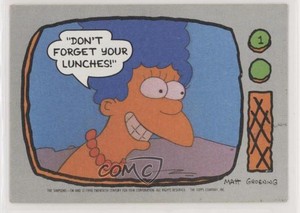 1990 Topps The Simpsons Marge Simpson Don't forget your lunches! #1 0j3u