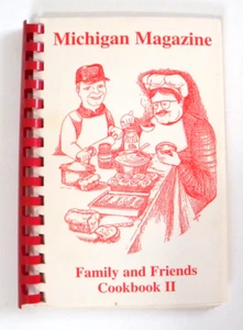 Michigan Magazine Family and Friends Cookbook II - Picture 1 of 6