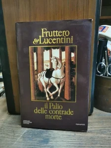 Il Palio delle contrade morte Fruttero & Lucentini Mondadori 1983 L7 ° - Bild 1 von 5