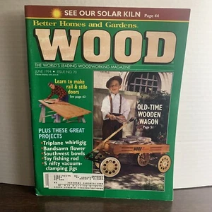 Wood Magazine June 1994 Old Time Wooden Wagon Plus More! - Picture 1 of 4