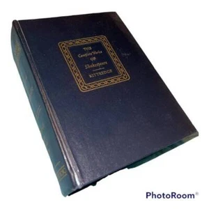 The Complete Works of William Shakespeare Kittredge Players Ed 1958 Illustrated - Picture 1 of 10