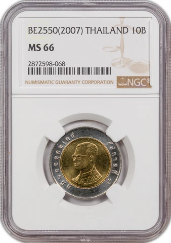 BE-2550 (2007) THAILAND 10 BAHT NGC MS 66 COIN ONLY 1 GRADED HIGHER Cover