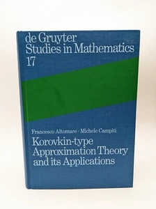Korovkin-Type Approximation Theory & Its Applications by Altomare & Campiti - Picture 1 of 4