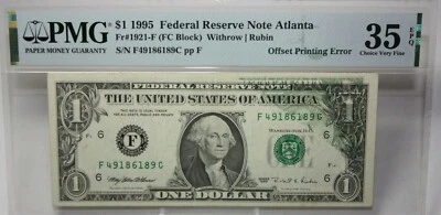 PMG 1995 $1 Federal Reserve Note Alanta Offset Printing Error VF35 [032GRA] - Image 1 of 3