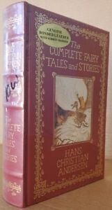 The Complete Fairy Tales and Stories By Hans Christian Andersen. LEATHER SEALED.