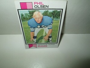 PHIL OLSEN 1973 FOOTBALL CARD Topps #14 LOS ANGELES RAMS Rookie RC DT Exc/Vg+