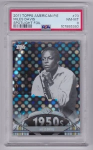2011 Topps American Pie Miles Davis Spotlight Foil 65/76 PSA 8 NM-MT Pop 4 - Picture 1 of 1