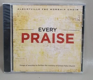 EVERY PRAISE by The Albertville, Alabama FBC Worship Choir (CD, 2014) NEW SEALED - Picture 1 of 8