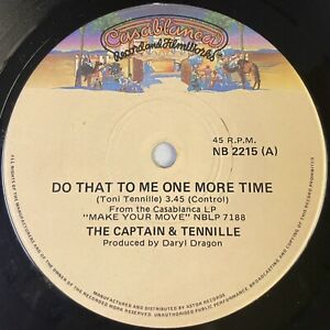 The Captain & Tennille Do That To Me One More Time Vinyl Record 7” 45 RPM 1979