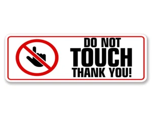 Standard Plus Do Not Touch Thank You Wall or Door Sign | Office Public Signage - Picture 1 of 36