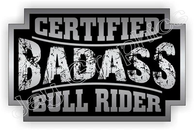 Bad Ass BULL RIDER Rodeo Helmet Sticker | Motorcycle Safety Hard Hat Decal Label