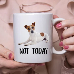 Funny Jack Russell Terrier White Red Not Today Dog Mug Lazy Gift For Women Dogs - Picture 1 of 2
