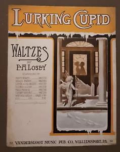 1912 Lurking Cupid Waltzes Vintage Piano Sheet Music by F. H. Losey - Picture 1 of 3