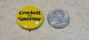 Vintage 1974 Hudley Crockett for governor Tennessee TN 1 1/8" campaign button - Picture 1 of 3