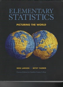 ELEMENTARY STATISTICS-PICTURING THE WORLD-RON LARSON-BEETSY FARBER-2012 - Picture 1 of 2