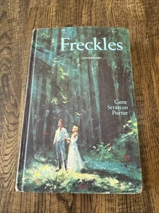 Freckles (Unabridged) By Gene Stratton Porter Hardcover 1965 - Picture 1 of 16