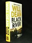 WILL DEAN~Black River~Tuva Moodyson Mystery 3~SIGNED First Edition 1/1 Hardback