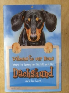 DACHSHUND letrero perro Dachshunds Bienvenido a nuestro hogar letrero divertido perros novedad - Imagen 1 de 1