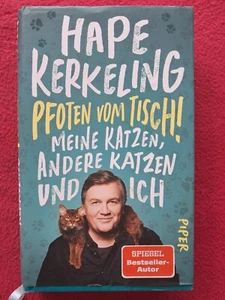 HAPE KERKELING--PFOTEN vom TISCH! MEINE KATZEN, ANDERE KATZEN UND ICH--ROMAN - Bild 1 von 2
