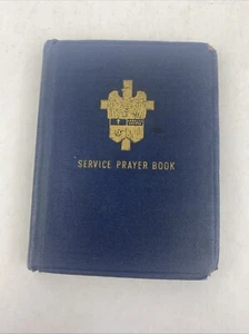 SERVICE PRAYER BOOK Army and Navy Commission Edmund Weber 1941 World War II - Picture 1 of 13