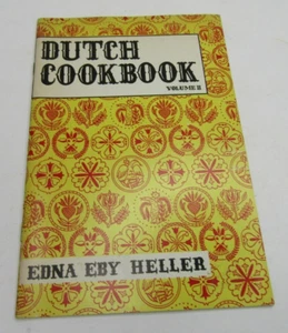 Dutch Cookbook Volume II by Edna Eby Heller Recipe Booklet Pennsylvania Dutch - Foto 1 di 4