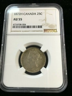1872H Sm2  NGC Graded Canadian,  ¢25 Cent, **AU-55**(Sm 2 Not Noted on holder) - Image 1 of 4