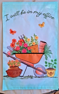 Garden Flag I will Be In My Office 11.5 X 18 Vibrant Colors  100% Polyeste - Picture 1 of 5