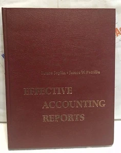 Bruce Joplin James W. Pattillo EFFECTIVE ACCOUNTING REPORTS used 1975 - Bild 1 von 2