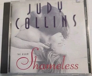 Judy Collins: The Album Shameless CD 1995, Wildflowers Records, Mesa/Bluemoon... - Bild 1 von 2