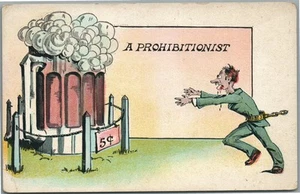 PROHIBICIÓN DEL ALCOHOL POSTAL SATÍRICA ANTIGUA - UN PROHOBICIONISTA - Imagen 1 de 2