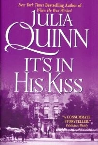 IT'S IN HIS KISS (BRIDGERTON SERIES, VOLUME 7) By Julia Quinn & Julia Quinn NEW - Image 1 of 1