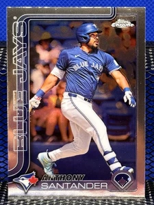 2025 Topps Chrome ANTHONY SANTANDER Toronto Blue Jays Base 60 - Picture 1 of 2