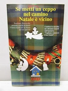 SE METTI UN CEPPO NEL CAMINO NATALE E' VICINO - CO - L5 - Picture 1 of 1