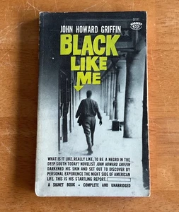 Black Like Me John Howard Griffin Vintage Paperback Book 1962 First Printing - Picture 1 of 2