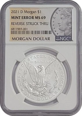 2021 D Morgan Silver Dollar coin MINT ERROR Reverse Struck Through NGC MS69 - Image 1 of 4