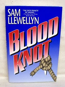 Blood Knot By Sam Llewellyn Used Book Hardback W/Dust Cover - Imagen 1 de 1
