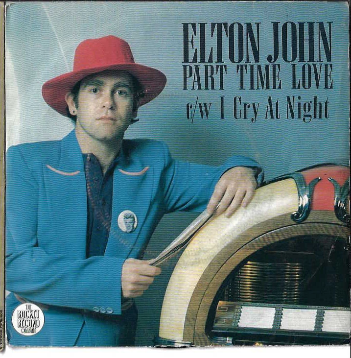 45 tours Elton JOHN Part time love - Photo 1/1