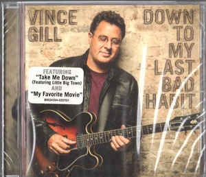 Down to My Last Bad Habit by Vince Gill (CD, 2016, MCA Nashville) *NEW* FREE S&H - Picture 1 of 2