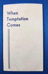 When Temptation Comes Booklet Tiny Methodist Church William Martin Chicago 1940s - Picture 1 of 4