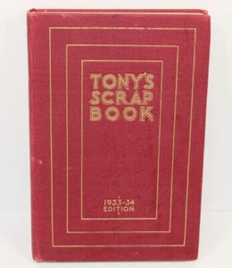 Tony's Scrap Book 1933-34 Edition, by Anthony Wons - Hard Cover - Picture 1 of 5