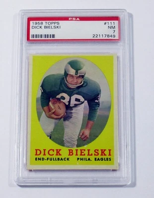 1958 Topps Football Dick Bielski #111 Philadelphia Eagles PSA 7 - Image 1 of 4