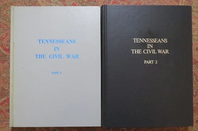 TENNESSEANS IN THE CIVIL WAR - UNIT HISTORIES & ROSTERS - CONFEDERATE & FEDERAL - Image 1 of 4