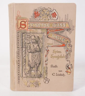 Der steinerne Mann von Hasle Heinrich Hansjakob u. C. Liebich Bonz & Comp. 1898 - Bild 1 von 4