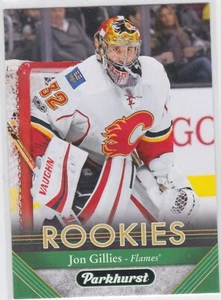 17/18 PARKHURST...JON GILLIES...ROOKIES...CARD # 260...FLAMES - Picture 1 of 1